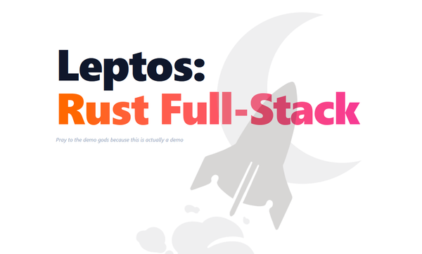 Leptos: rust full stack [Code + Slides + Video]